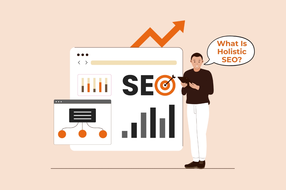 What Is Holistic SEO A Modern Search Ranking Guide